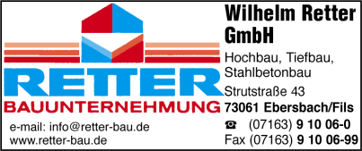 Wilhelm Retter GmbH, Ebersbach/ils, Bauunternehmen, Hochbau, Tiefbau, Stahlbetonbau Wilhelm Retter GmbH, Ebersbach/ils, Bauunternehmen, Hochbau, Tiefbau, Stahlbetonbau