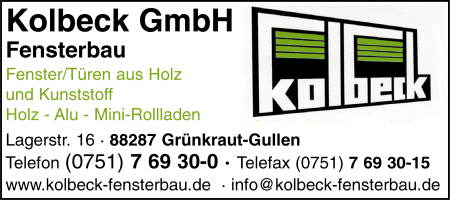 Kolbeck GmbH, Grnkraut-Gullen, Fensterbau, Fenster und Tren aus Holz und Kunststoff, Sicherheits-Fenster, Denkmalschutz-Fenster, Glaserei, Holz - Alu - Mini-Rollladen, Haustren aus Holz, Kunststoff und Aluminium