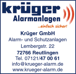 Krger Alarmanlagen, Schutzanlagen, Sicherheitssysteme, Reutlingen, Villingen-Schwenningen