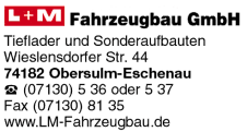 L + M Fahrzeugbau GmbH, Obersulm-Eschenau, Tieflader, Sonderaufbauten, Fahrzeugbau L + M Fahrzeugbau GmbH, Obersulm-Eschenau, Tieflader, Sonderaufbauten, Fahrzeugbau