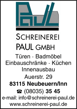 Schreinerei Paul GmbH, Innenausbau, Küchen, Möbel, Schreinerei, Türen, Badmöbel, Einbauschränke, Neubeuern Schreinerei Paul GmbH, Innenausbau, Küchen, Möbel, Schreinerei, Türen, Badmöbel, Einbauschränke, Neubeuern