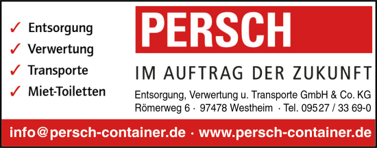 Persch, Entsorgung, Verwertung, Transporte, Miet-Toiletten, Containerdienst, Absetzmulden, Container, Containerverleih, Mulden, Recycling, Schuttabfuhr, Toilettenvermietung, Sonderabflle, Bauschutt, Altmetall, Altreifen, Altglas