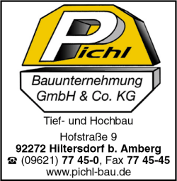 Pichl Bauunternehmung GmbH & Co. KG, Hiltersdorf, Amberg, Freudenberg, Tiefbau, Hochbau, Bauunternehmen