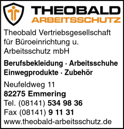 Theobald, Arbeitsschutz, Broeinrichtungen, Emmering, Berufskleidung, Arbeitsschuhe, Einwegprodukte, Zubehr