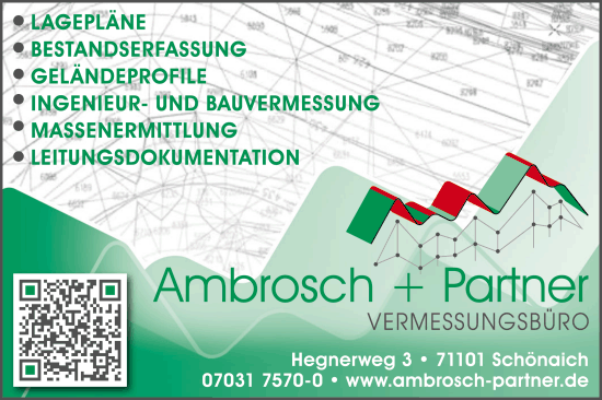 Ambrosch + Partner, Vermessungsbüro, Lagepläne, Bestandserfassung, Geländeprofile, Ingenieurvermessung, Bauvermessung, Massenermittlung, Leistungsdokumentation, Schönaich Ambrosch + Partner, Vermessungsbüro, Lagepläne, Bestandserfassung, Geländeprofile, Ingenieurvermessung, Bauvermessung, Massenermittlung, Leistungsdokumentation, Schönaich