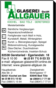 Allgäuer Fensterbau Glaserei GmbH, Kochel am See, Bad Tölz, Geretsried, Verglasungen, Fertigfenster nach Maß, Kunstverglasungen, Bleiverglasungen, Spiegel, Bildereinrahmungen, Kunstgewerbe, Glas-Dächer, Duschkabinen, Küchenrückwände, Insekten-Schutz, Glaserei, Fenster und Türen Allgäuer Fensterbau Glaserei GmbH, Kochel am See, Bad Tölz, Geretsried, Verglasungen, Fertigfenster nach Maß, Kunstverglasungen, Bleiverglasungen, Spiegel, Bildereinrahmungen, Kunstgewerbe, Glas-Dächer, Duschkabinen, Küchenrückwände, Insekten-Schutz, Glaserei, Fenster und Türen