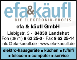 Efa & Kufl, Die Elektronik-Profis, Elektrogerte, Hausgerte, TV, HIFI, Video, Telecom, Computer, Service, Kchen, Landshut