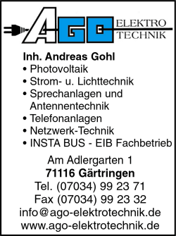 AGO Elektrotechnik, Fotovoltaik, Stromtechnik, Lichttechnik, Sprechanlagen, Antennentechnik, Netzwerk-Technik, INSTA BUS, EIB Fachbetrieb, KNX-Installationen, Grtringen