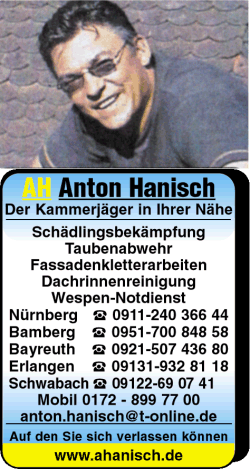 Anton Hanisch, Nürnberg, Bamberg, Bayreuth, Erlangen, Schwabach, Schädlingsbekämpfung, Taubenabwehr, Fassadenkletterarbeiten, Dachrinnenreinigung, Wespen-Notdienst Anton Hanisch, Nürnberg, Bamberg, Bayreuth, Erlangen, Schwabach, Schädlingsbekämpfung, Taubenabwehr, Fassadenkletterarbeiten, Dachrinnenreinigung, Wespen-Notdienst