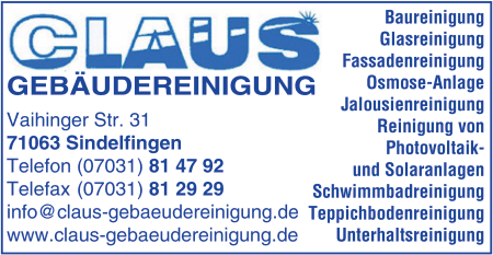 Claus, Sindelfingen, Gebudereinigung, Schwimmbadreinigung, Baureinigung, Glasreinigung, Fassadenreinigung, Osmose-Anlage, Jalousienreinigung, Reinigung von Photovoltaik- und Solaranlagen, Schwimmbadreinigung, Teppichbodenreinigung, Unterhaltsreinigung