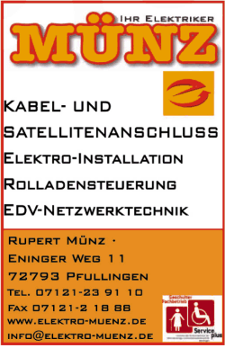 Münz Ihr Elektriker, Kabelanschluss, Satellitenanschuss, Elektro-Installationen, Rollladensteuerung, EDV-Netzwerktechnik, Pfullingen Münz Ihr Elektriker, Kabelanschluss, Satellitenanschuss, Elektro-Installationen, Rollladensteuerung, EDV-Netzwerktechnik, Pfullingen