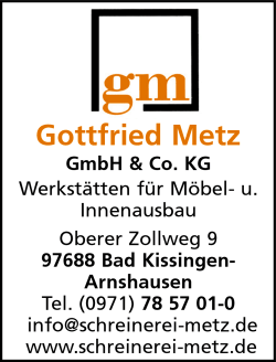 Gottfried Metz GmbH & Co., KG, Mbel, Innenausbau, Schreinerei, Hotel-Innenausbau, Gastronomie-Objekte, Theken, Lounges, Wellnessbereiche, Komplettlsungen aus einer Hand, Bad Kissingen, Arnshausen