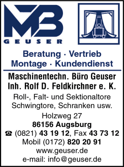 MTB Geuser, Rolltore, Falttore, Sektionaltore, Schwingtore, Schranken, Pendeltüren, Garagentore, Augsburg