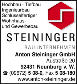 Steininger GmbH, Bauunternehmen, Hochbau, Tiefbau, Ingenieurbau, Schlüsselfertiges Bauen, Wohnhausbau, Gewerbebau, Industriebau