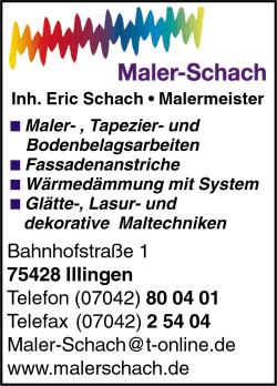 Maler-Schach, Inh. Eric Schach, Illingen, Malergeschft, Tapezierarbeiten, Glttetechnik, Lasurtechnik, Malertechniken, Bodenverlegung, Fassadendmmung, Wrmedmm-Systeme, Wandbeschichtungen