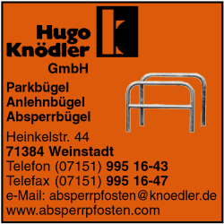 Hugo Knödler GmbH, Parkbügel, Anlehnbügel, Absperrbügel, Weinstadt Hugo Knödler GmbH, Parkbügel, Anlehnbügel, Absperrbügel, Weinstadt