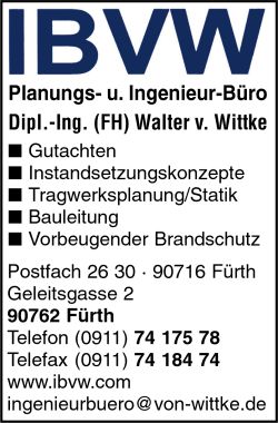 IBVW Planungs- und Ingenieur-Bro, Dipl.-Ing. (FH) Walter von Wittke, Frth, Betoninstandsetzung, Betonsanierung, Tragwerksplanung, Instandsetzungskonzepte, Ingenieurbro, Gutachten, Statik, Bauleitung, Vorbeugender Brandschutz