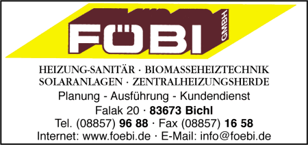 Föbi GmbH, Heizung, Sanitär, Biomassenheiztechnik, Solaranlagen, Zentralheizungsherde, Planung, Ausführung, Kundendienst, Bichl, Holzheizungen Föbi GmbH, Heizung, Sanitär, Biomassenheiztechnik, Solaranlagen, Zentralheizungsherde, Planung, Ausführung, Kundendienst, Bichl, Holzheizungen