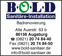 Bold GmbH, Sanitre Installationen, Badrenovierung, Badsanierung, Rohrleitungsbau, Augsburg