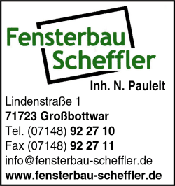 Fensterbau Scheffler, Fenster, Tren, Vordcher, Glas, Wintergrten, Fassaden, berdachungen, Sonnenschtz, Beschattungen, Alles aus Glas, Reparaturservice, Sicherheitstechnik, Fliegengitter, Katzenklappen