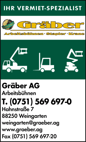 Grber AG, LKW Arbeitsbhnen, Scherenbhnen, Teleskopbhnen, Gelenkteleskopbhnen, Mastbhnen, Personenlifte, Minikrane, Raupenbhnen, Anhnger-Arbeitsbhnen, Gabelstapler, Schubmaststapler, Teleskopstapler Starr, Teleskopstapler Roto, Spezialbhnen, Autokrane, Lagertechnik, Nutzfahrzeuge, Zubehr, Kundenservice, Weingarten, Tannheim