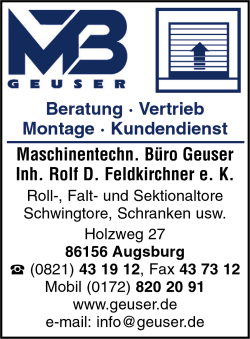 MTB Geuser, Rolltore, Falttore, Sektionaltore, Schwingtore, Schranken, Pendeltren, Garagentore, Garagentor-Antriebe, Industrietore, Toranlagen, Torantriebe, Torsysteme, Tore, Tren und Tore, Autoparksysteme, Augsburg