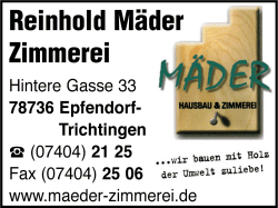Reinhold Mäder, Epfendorf-Trichtingen, Zimmerei, Holzhausbau, Holzbau, Holzhäuser, Treppenba Reinhold Mäder, Epfendorf-Trichtingen, Zimmerei, Holzhausbau, Holzbau, Holzhäuser, Treppenba
