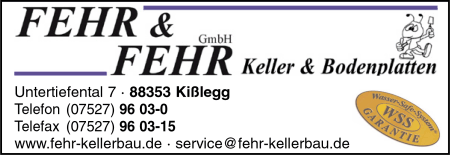 Fehr & Fehr GmbH, Kilegg, Kellerbau, Fertigkeller, Bodenplatten, WSS-Wasserdichter Kellerbau, Aushub- und Erdarbeiten