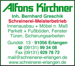 Alfons Kirchner, Schreinerei, Innenausbau, Möbel nach Maß, Parkett, Fußböden, Fenster, Türen, Sicherungsanlagen, Erlangen Alfons Kirchner, Schreinerei, Innenausbau, Möbel nach Maß, Parkett, Fußböden, Fenster, Türen, Sicherungsanlagen, Erlangen