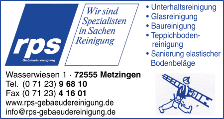 rps Gebäudereinigung, Unterhaltsreinigung, Glasreinigung, Baureinigung, Teppichbodenreinigung, Sanierung elastischer Bodenbeläge, Jalousienreinigung, Desinfektion, Baugrobreinigung, Parkettsanierungen, Metzingen rps Gebäudereinigung, Unterhaltsreinigung, Glasreinigung, Baureinigung, Teppichbodenreinigung, Sanierung elastischer Bodenbeläge, Jalousienreinigung, Desinfektion, Baugrobreinigung, Parkettsanierungen, Metzingen