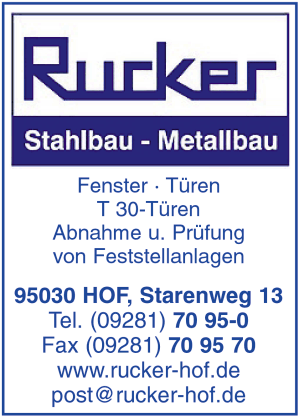 Rucker, Metallbau, Fenster, Tren, Brandschutz, Brandschutz-Tren, Glas-Fassaden, Tren und Tore, Schlossereien, Stahltore und Tren, Zune, Gelnder, Balkone, Hof