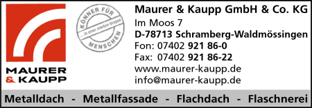 Maurer & Kaupp, Metalldächer, Metallfassaden, Flaschnerarbeiten, Dachsanierung, Flachdachabdichtungen, Edelstahl-Abdichtungen, Coilware und Blechbearbeitung Maurer & Kaupp, Metalldächer, Metallfassaden, Flaschnerarbeiten, Dachsanierung, Flachdachabdichtungen, Edelstahl-Abdichtungen, Coilware und Blechbearbeitung