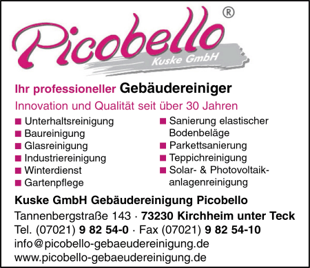 Picobello Kuske Gebudereinigung GmbH, Unterhaltsreinigung, Baureinigung, Glasreinigung, Winterdienst, Gartenpflege, Klinikreinigung, Industriereinigung, Teppichreinigung, Solar- und Photovoltaikanlagenreinigung, Bodenbelge-Sanierung, Fassadenreinigung, Garten- u. Landschaftsbau, Garten- u. Landschaftsoflege, Gartengestaltung, Gartenpflege, Gebudereiniger, Jalousienreinigung, Parkettsanierung