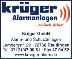 Krger Alarmanlagen, Schutzanlagen, Sicherheitssysteme, Reutlingen, Villingen-Schwenningen
