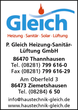 P. Gleich Heizung-Sanitär-Lüftung GmbH, Heizungsanlagen, Sanitäre Installationen, Solaranlagen, Lüftungsanlagen, Spenglerei, Badsanierung, Thannhausen, Ziemetshausen